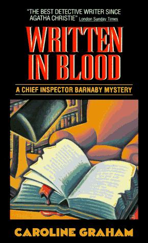 Caroline Graham: Written in Blood (Chief Inspector Barnaby Series , No4) (1996, Avon Books (Mm))