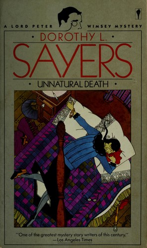 Dorothy L. Sayers: Unnatural death (1987, Perennial Library)