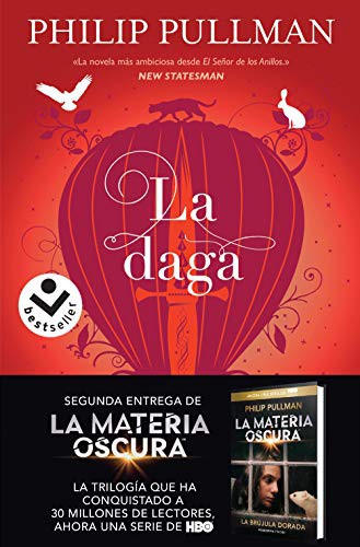 Philip Pullman, Dolors Gallart: La daga (Paperback, 2019, Roca Bolsillo)