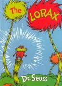 Dr. Seuss: The Lorax (Hardcover, 1999, Tandem Library)