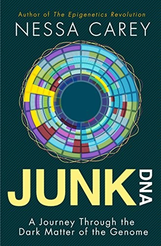 Nessa Carey: Junk DNA (EBook, 2015, Columbia University Press)