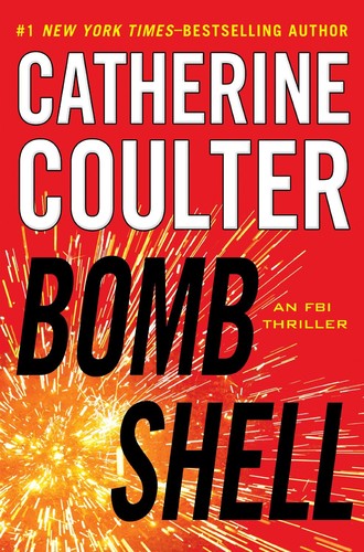 Catherine Coulter: Bombshell (Hardcover, 2013, G. P. Putnam's Sons)