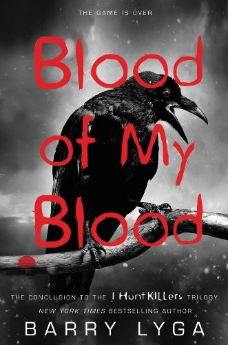 Barry Lyga: Blood of My Blood (AudiobookFormat, 2014, Blackstone Audio Inc)