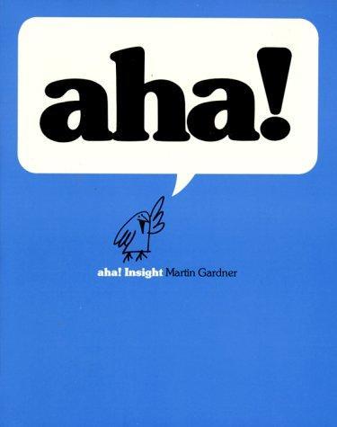 Martin Gardner: Aha insight (1978)