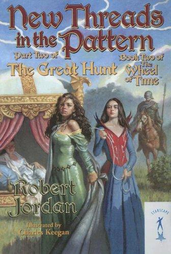 Robert Jordan: New Threads in the Pattern (2004, Turtleback Books Distributed by Demco Media)