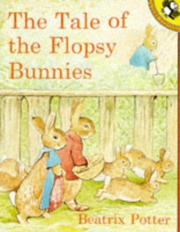 Beatrix Potter: The Tale of the Flopsy Bunnies (Paperback, 1994, Puffin Books)