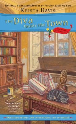 Krista Davis: The Diva Paints The Town A Domestic Diva Mystery (2010, Berkley)