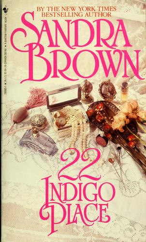 Sandra Brown: 22 Indigo place (1991, Bantam)