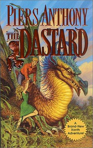 Piers Anthony: The Dastard (Xanth) (Paperback, 2001, Tor Fantasy)