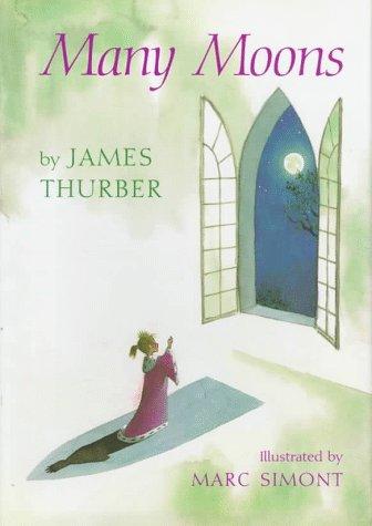 James Thurber: Many moons (1990, Harcourt Brace Jovanovich)