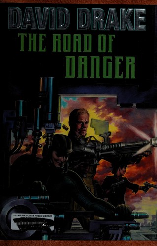 David Drake: The road of danger (2012, Baen, Distributed by Simon & Schuster)