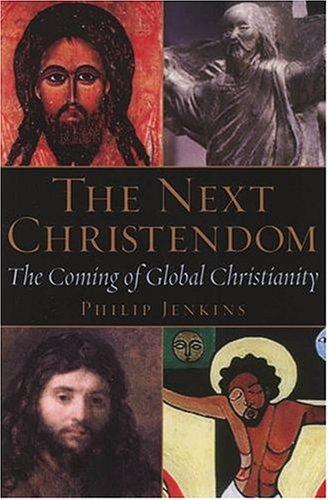 Philip Jenkins: The Next Christendom (2003, Oxford University Press, USA)