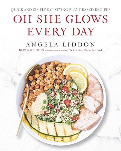 Angela Liddon: Oh She Glows Every Day (Paperback, 2016, Penguin Canada)