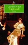 Georgette Heyer: Frühlingsluft. (Paperback, German language, 2001, Dtv)
