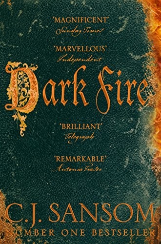 C. J. Sansom: Dark Fire (Paperback, 2001, imusti, Pan)