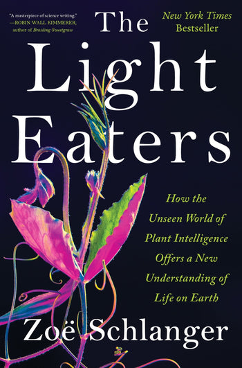 Zoë Schlanger: Light Eaters (2024, HarperCollins Publishers)