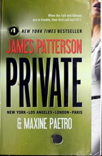 Maxine Paetro, James Patterson OL22258A: Private (2011, Grand Central Publishing)