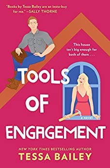 Tessa Bailey: Tools of Engagement (2020, HarperCollins Publishers)