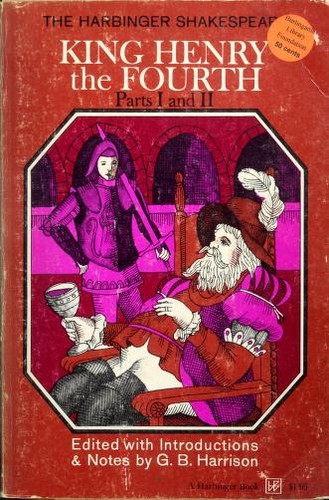 William Shakespeare: King Henry the Fourth (1963, Harcourt, Brace & World)