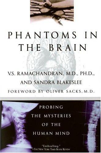 Sandra Blakeslee, V. S. Ramachandran (neurology): Phantoms in the Brain (Paperback, 1999, Harper Perennial)