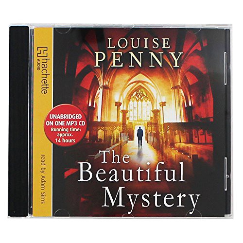 Louise Penny: The Beautiful Mystery (AudiobookFormat, 2014, Hachette Audio)