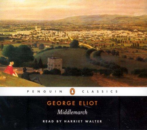 George Eliot: Middlemarch (2003, Penguin Audiobooks)