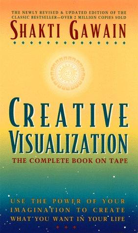 Shakti Gawain, Marci Shimoff: Creative Visualization (AudiobookFormat, New World Library)