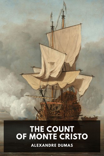 Alexandre Dumas: Count of Monte Cristo (2021, Independently Published)