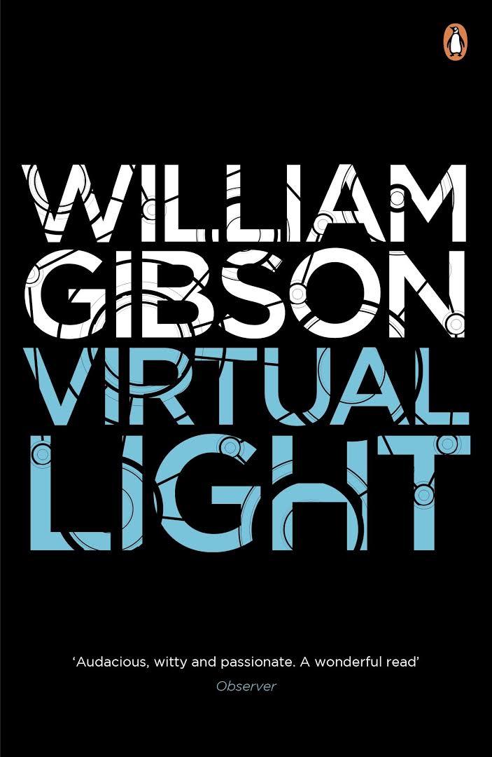 William Gibson, William Gibson (unspecified), William F. Gibson: Virtual light (1994, Penguin)