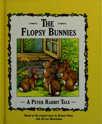 Beatrix Potter: The Flopsy Bunnies (1993, Publications International)