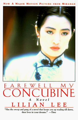 Li, Bihua.: Farewell my concubine (1994, HarperPerennial)