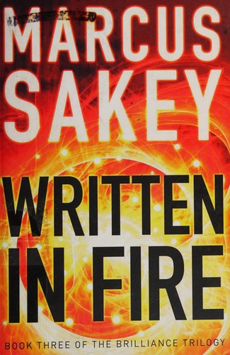 Marcus Sakey: Written in fire (2016)