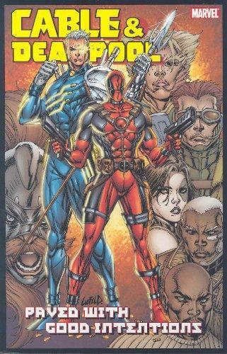Fabian Nicieza: Cable & Deadpool Volume 6 (2007)
