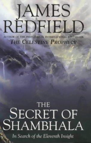 James Redfield: The secret of shambala (Hardcover, 1999, Bantam press)