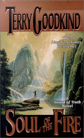 Terry Goodkind: Soul of the Fire (Sword of Truth) (2000, Tandem Library, Turtleback Books)