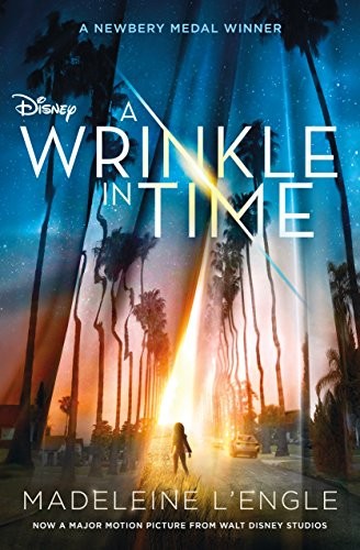 Madeleine L'Engle: A Wrinkle in Time Movie Tie-In Edition (Paperback, 2018, St. Martin's Paperbacks)