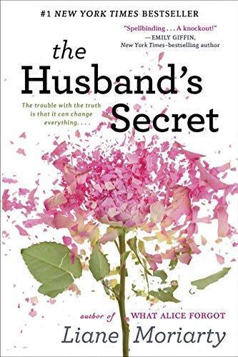 Liane Moriarty: The Husband's Secret (2013, Putnam)