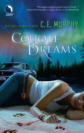 C.E. Murphy: Coyote Dreams (EBook, 2009, LUNA)