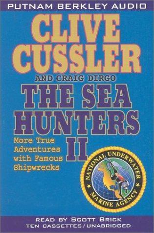 Clive Cussler: The Sea Hunters II (AudiobookFormat, 2002, Putnam Berkley Audio)