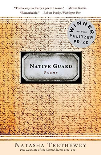 Natasha Trethewey: Native Guard (Paperback, 2007, Mariner Books)