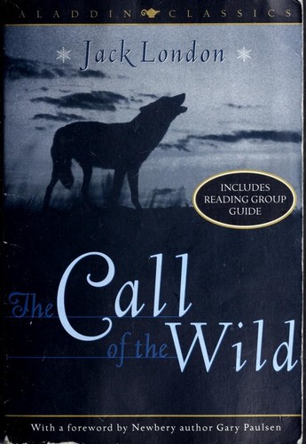 Jack London: The Call of the Wild (Aladdin Classics) (Paperback, 2002, Aladdin)