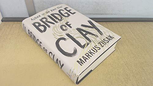 Markus Zusak: Bridge of Clay