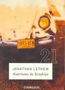 Jonathan Lethem: Huerfanos De Brooklyn/ Motherless Brooklyn (Paperback, Spanish language)