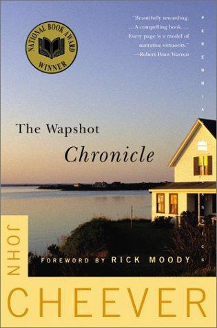 John Cheever: The  Wapshot chronicle (2003, Perennial)