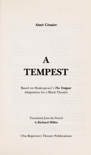 Aimé Césaire: A tempest (1992, Ubu Repertory Theater)