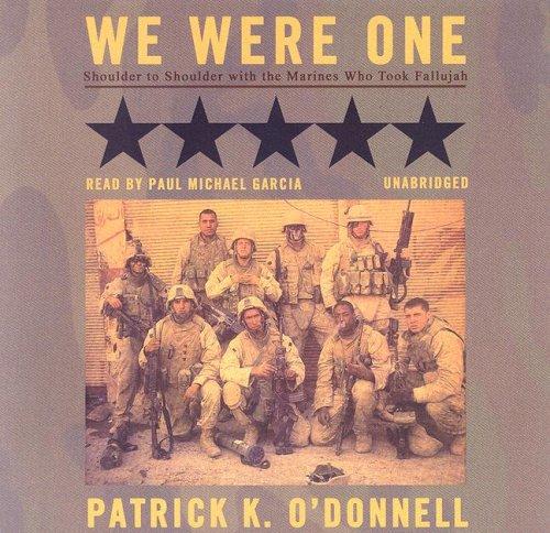 Patrick K. O'Donnell: We Were One (AudiobookFormat, 2007, Blackstone Audiobooks)