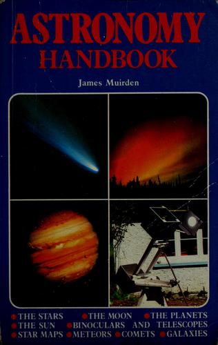 James Muirden: Astronomy handbook (1987, Prentice Hall, Arco Pub)