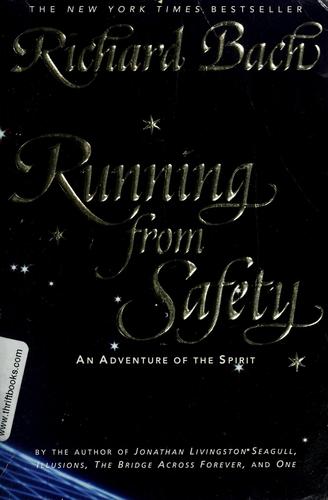 Richard Bach: Running from safety (1995, Delta)