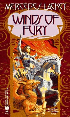 Mercedes Lackey: Winds of Fury (Valdemar: Mage Winds #3) (Paperback, 1994, DAW)