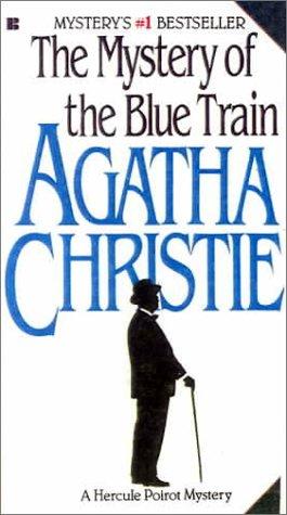 Agatha Christie: The Mystery of the Blue Train (Hercule Poirot Mysteries) (Hardcover, 1999, Tandem Library)